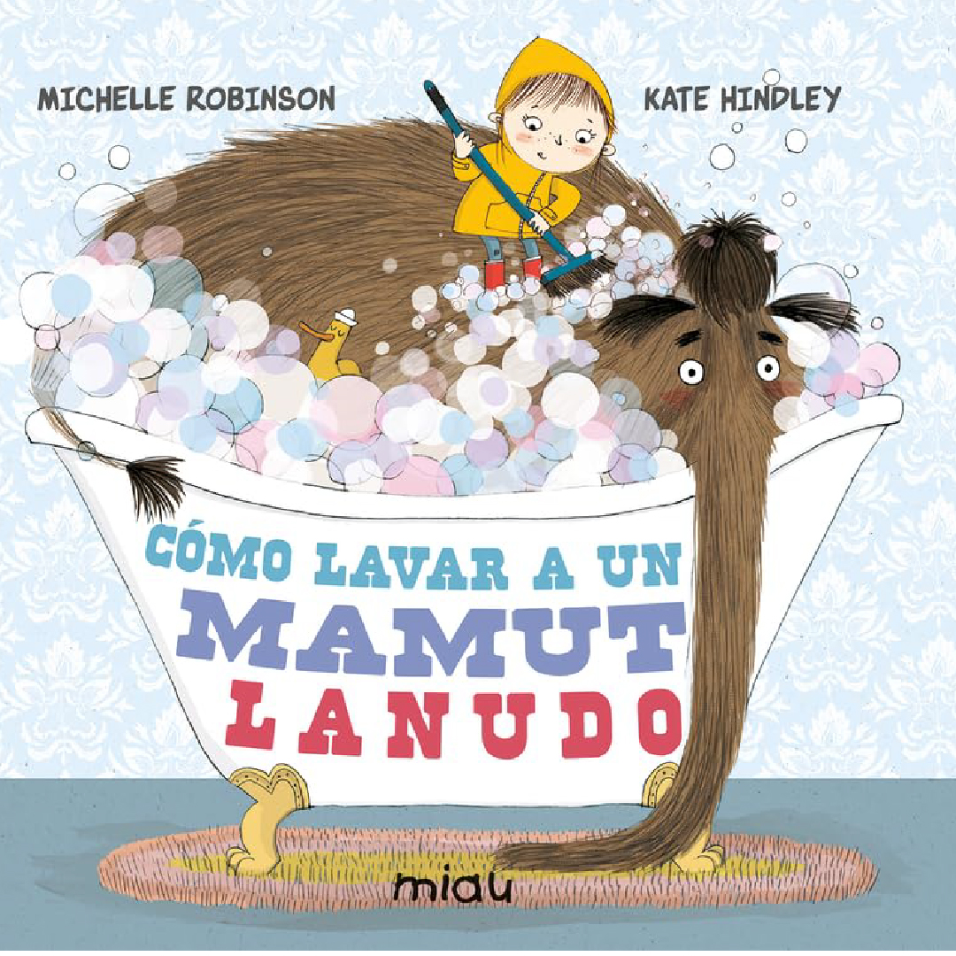 CÓMO LAVAR A UN MAMUT LANUDO